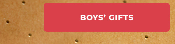 Shop Boys' Gifts