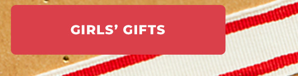 Shop Girls' Gifts