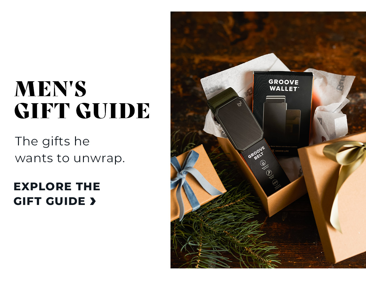 Explore the Men's Gift Guide