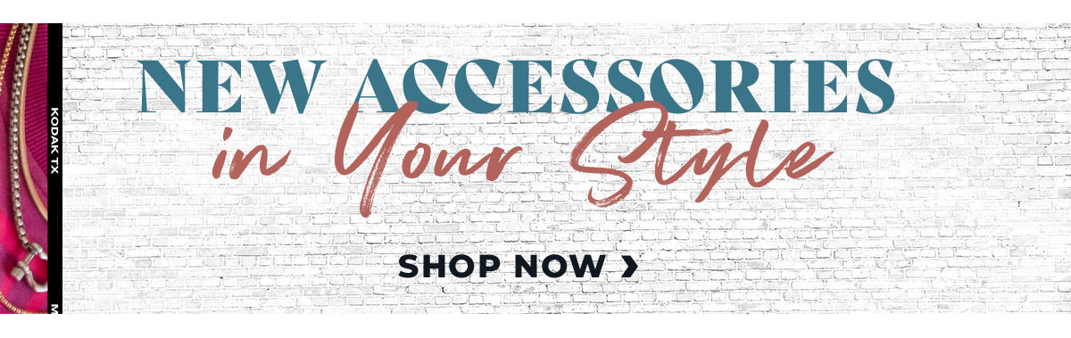 Shop New Accessories