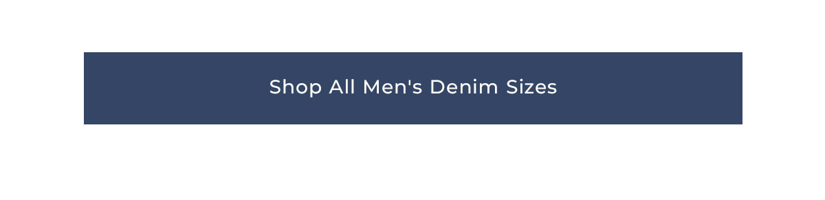 Shop All Men's Denim Sizes