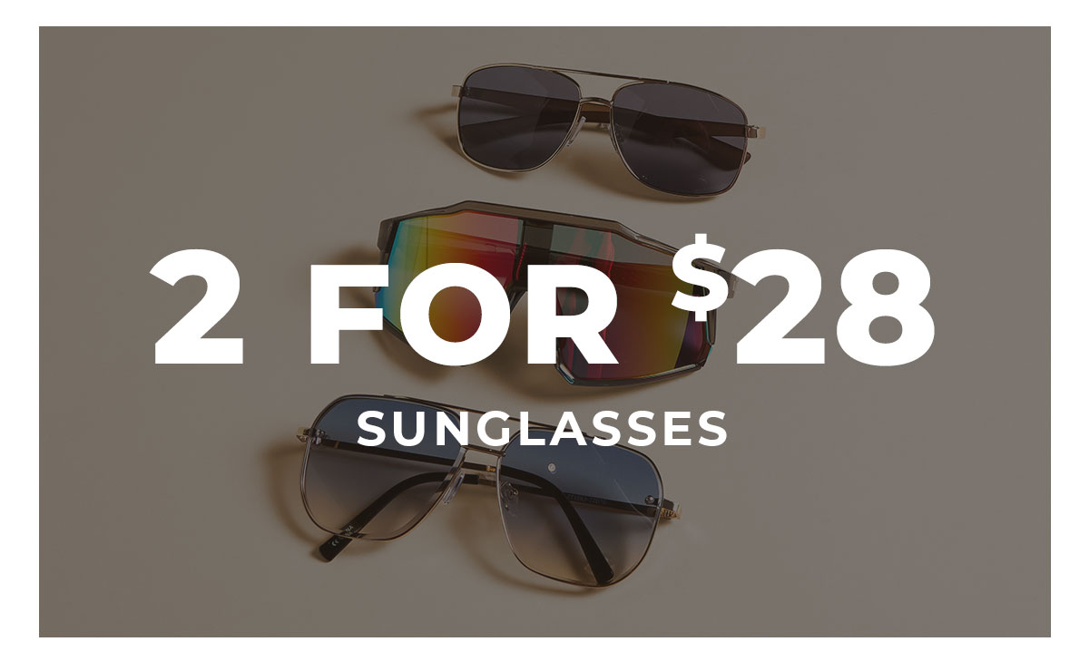 2 for $28 Sunglasses